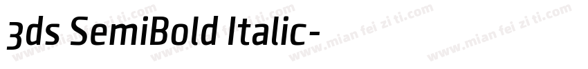 3ds SemiBold Italic字体转换